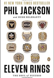 Eleven Rings (Phil Jackson and Hugh Delehanty)