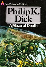 A Maze of Death