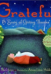 Grateful: A Song of Giving Thanks (John Bucchino)
