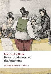 Domestic Manners of the Americans (Fanny Trollope)
