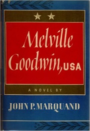Melvin Goodwin USA (John P. Marquand)