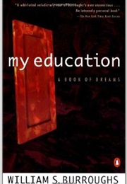 My Education (William S. Burroughs)