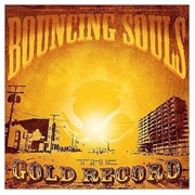Bouncing Souls - The Gold Record
