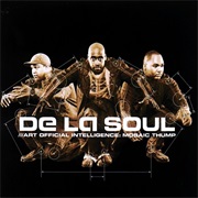 De La Soul - Art Official Intelligence
