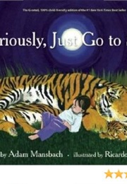 Seriously Just Go to Sleep (Adam Mansbaugh)