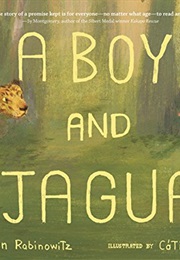 A Boy and a Jaguar (Alan Rabinowitz)