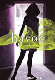Havoc: A Deviants Novel (Jeff Sampson)
