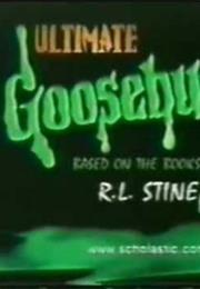 Ultimate Goosebumps