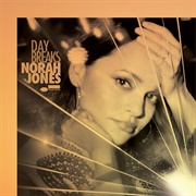 Norah Jones — Day Breaks