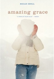 Amazing Grace (Megan Shull)