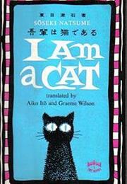 I Am a Cat - Natsume Soseki