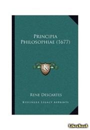 Principles of Philosophy (Rene Descartes)