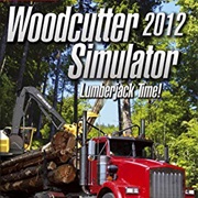 Woodcutter Simulator 2012