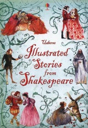 Illustrated Stories From Shakespeare (Shakespeare, Various)