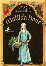 Matilda Bone (Karen Cushman)