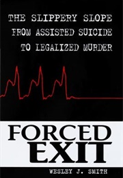 Forced Exit (Wesley Smith)