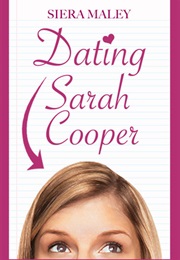 Dating Sarah Cooper (Siera Maley)