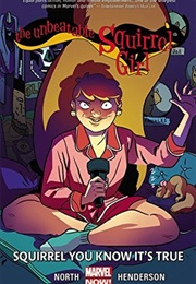 The Unbeatable Squirrel Girl Vol.2 Squirrel You Know It's True (Ryan North)
