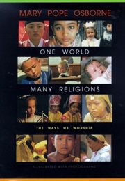 One World, Many Religions (Mary Pope Osborne)