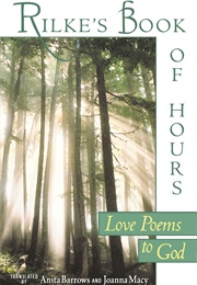 Rilke&#39;s Book of Hours: Love Poemes to God (Rainer Maria Rilke)
