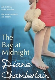 The Bay at Midnight (Diane Chamberlain)