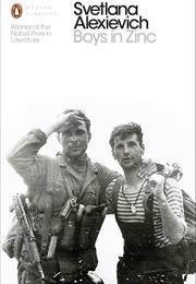 Boys in Zinc (Svetlana Alexievich)