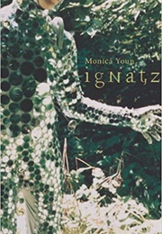 Ignatz (Monica Youn)