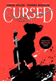 Cursed (Thomas Wheeler &amp; Frank Miller)