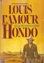 Hondo (Louis L&#39;Amour)