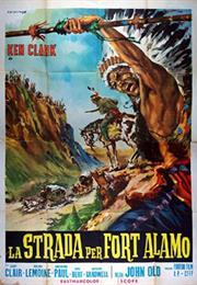 La Strada Per Fort Alamo