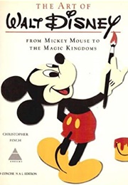 The Art of Walt Disney (Christopher Finch)
