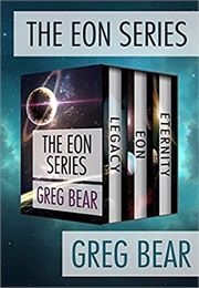 The Eon Series (Greg Bear)