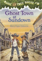 Ghost Town at Sundown (Mary Pope Osborne)