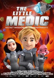 The Little Medic - Secret Mission of the Bodynauts (2014)