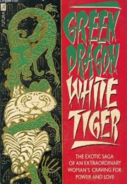 Green Dragon, White Tiger (Annette Motley)