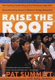 Raise the Roof (Pat Summitt)