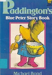 Paddington&#39;s Blue Peter Story Book (Michael Bond)