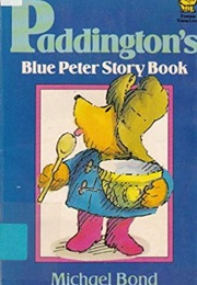 Paddington's Blue Peter Story Book (Michael Bond)