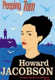 Peeping Tom (Howard Jacobson)