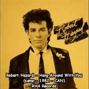 Girls Just Want to Have Fun by Robert Hazard