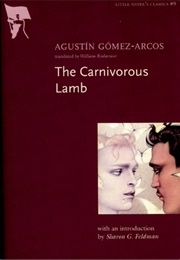 The Carnivorous Lamb (Agustín Gómez-Arcos)