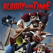 Bloody Good Time
