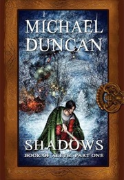 Shadows (Aleth, #1) (Michael Duncan)