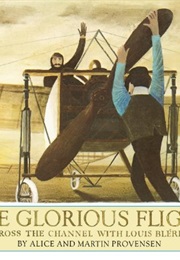 The Glorious Flight (Alice & Martin Provensen)