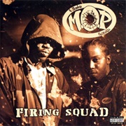M.O.P. - Firing Squad