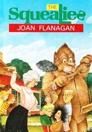 The Squealies and Other Extraordinary Stories (Joan Flanagan)