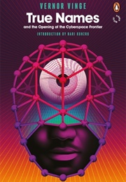 True Names (Vernor Vinge)