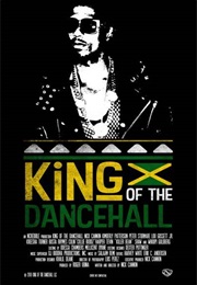 King of the Dancehall (2016)