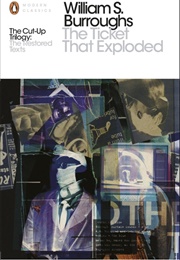 The Ticket That Exploded (William S. Burrough)