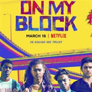 On My Block Season 1